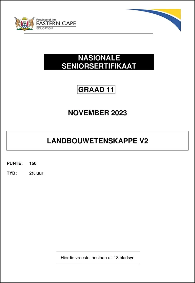 Grade 11 Landbouwetenskappe past paper 2023 – agric sciences p2 gr11 op nov2023 afr