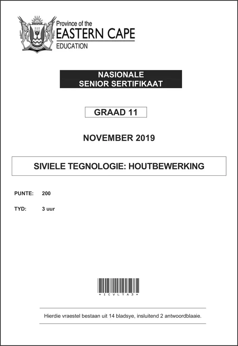 Grade 11 Siviele Tegnologie past paper 2019 – civ tech gr11 qp nov2019 wood afr d
