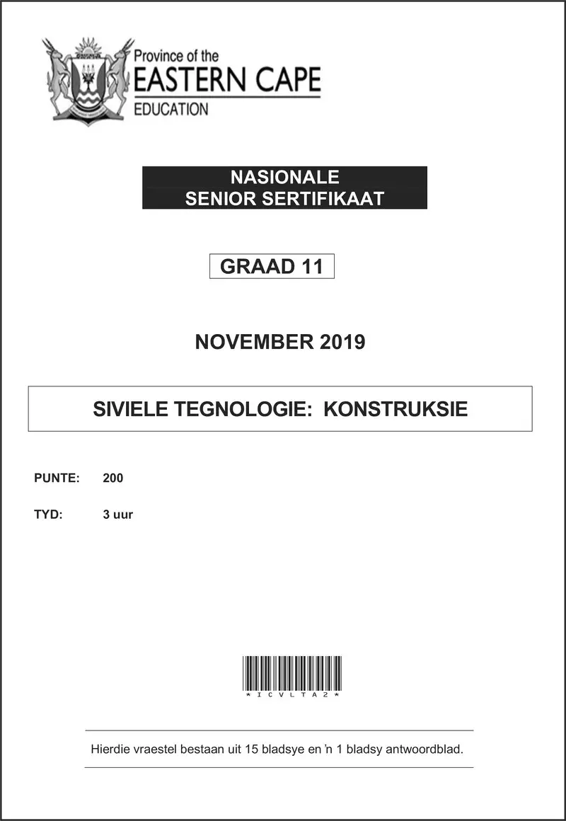 Grade 11 Siviele Tegnologie past paper 2019 – cvlt gr11 qp afr nov2019 konstruksie d