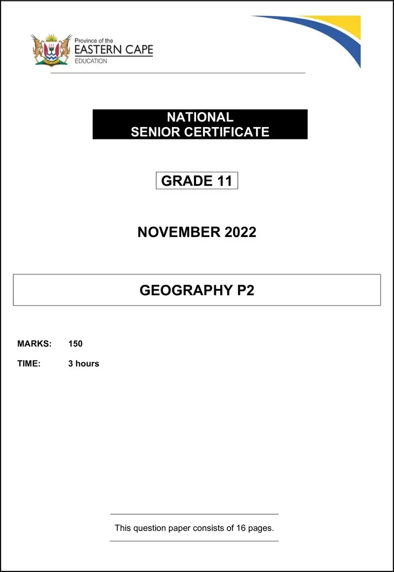 Grade 11 Geography past paper 2022 – geography p2 qp gr11 nov2022 eng final