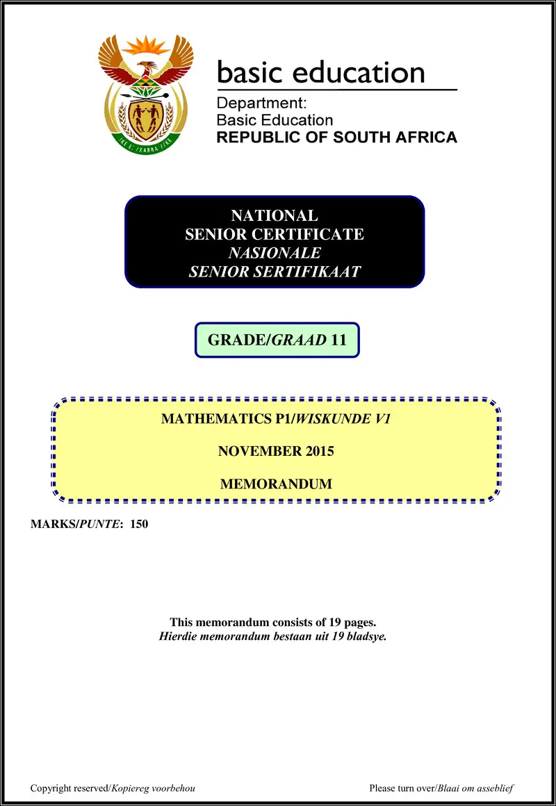 Grade 11 Mathematics past paper 2015 – mathematics p1 grade 11 nov 2015 memo afr eng