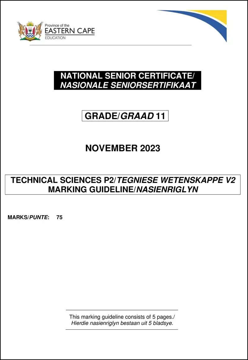 Grade 11 Technical Sciences past paper 2023 – tech sciences p2 gr11 memo nov 2023 ea