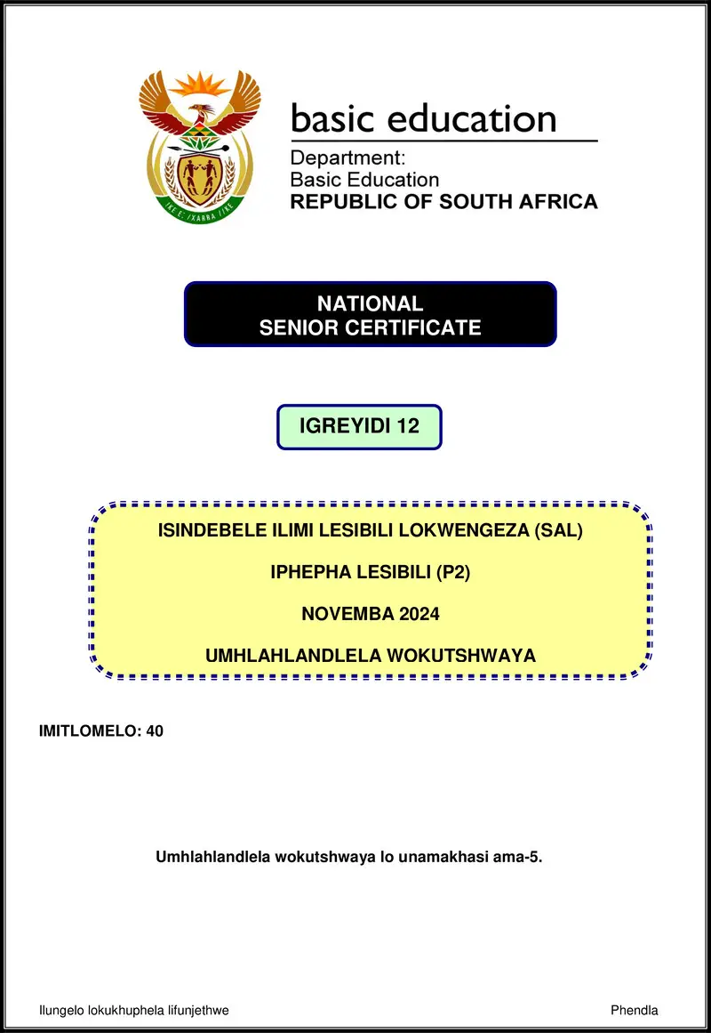 Grade 12 isiNdebele past paper 2024 – isindebele sal p2 nov 2024 mg gr12