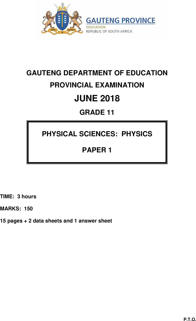 Grade 11 Physical Sciences past paper 2018 – grade 11 provincial exam physical sciences p1 june 2018 qp