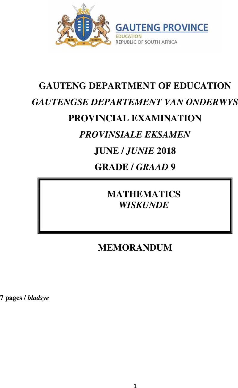 Grade 9 Mathematics past paper 2018 – grade 9 provincial exam mathematics ng and afr june 2018 possible answers