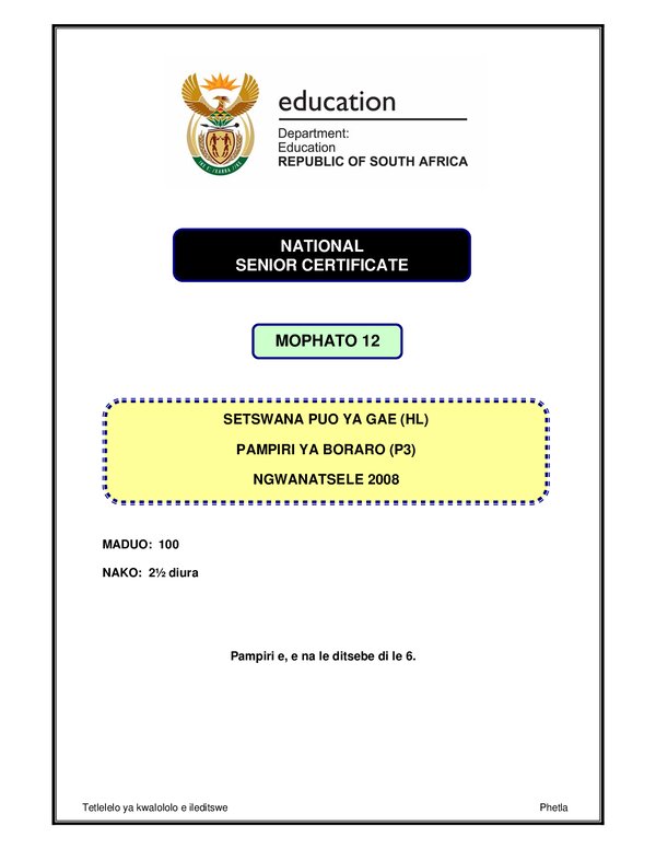 Grade 12 Setswana past paper 2008 – Setswana HL P3 gr12