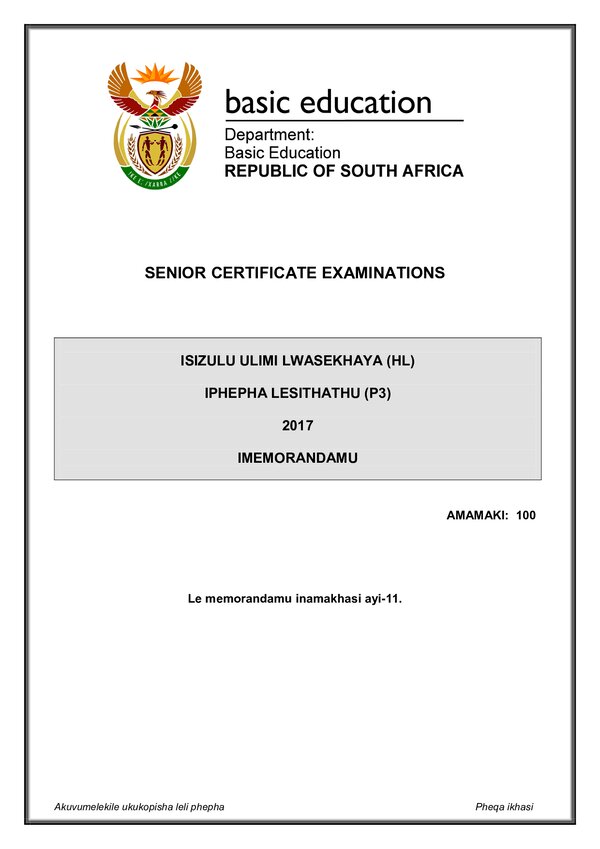 Grade 12 isiZulu past paper 2017 – IsiZulu HL P3 memo gr12