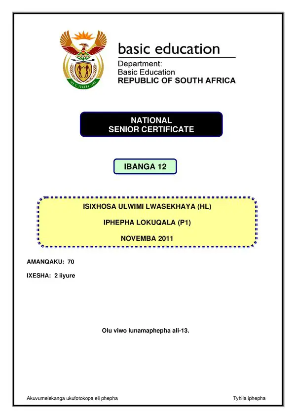 Grade 12 isiXhosa past paper 2011 – IsiXhosa HL P1 gr12