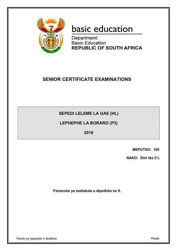 Grade 12 Sepedi past paper 2016 – Sepedi HL P3 gr12