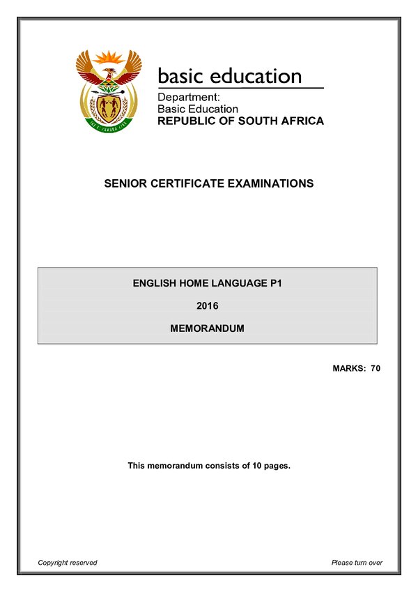 Grade 12 English past paper 2016 – English HL P1 memo gr12