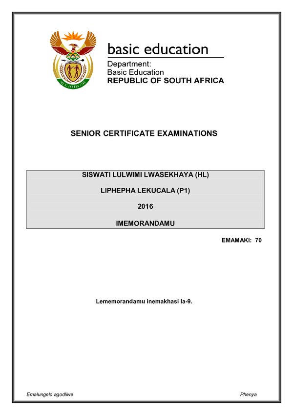 Grade 12 Siswati past paper 2016 – Siwati HL P1 memo gr12