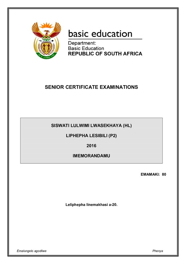 Grade 12 Siswati past paper 2016 – Siswati HL P2 memo gr12