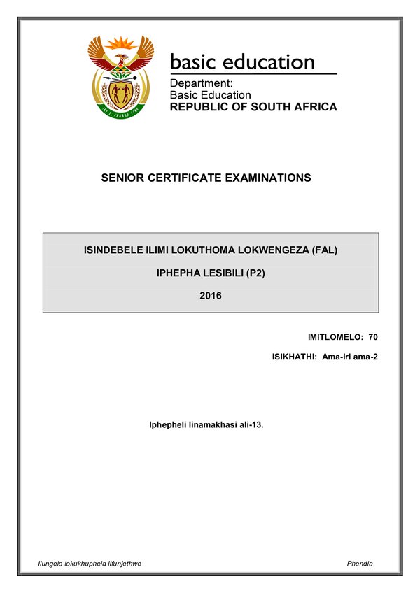 Grade 12 isiNdebele past paper 2016 – IsiNdebele FAL P2 gr12