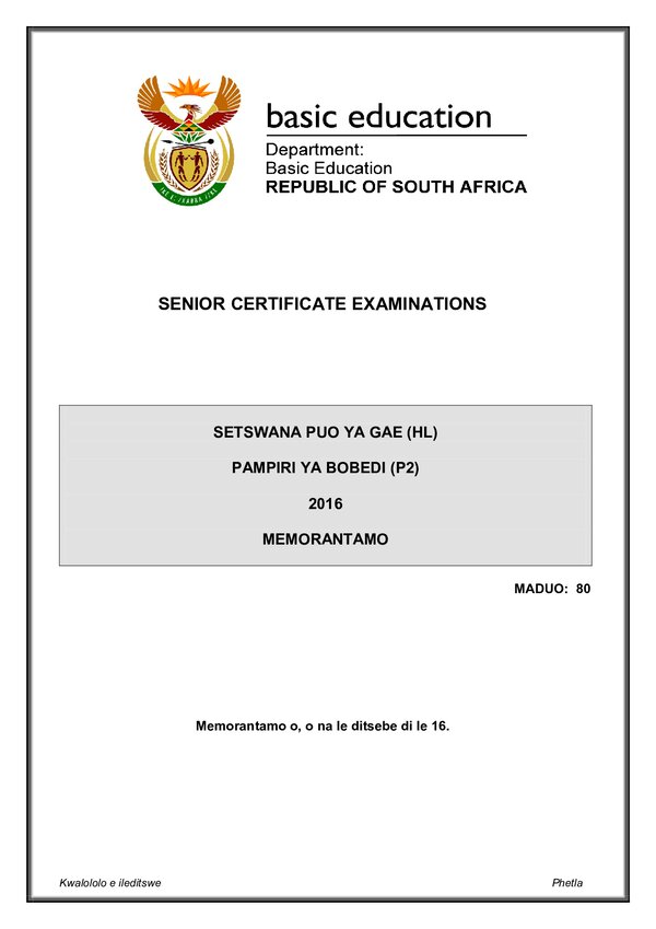 Grade 12 Setswana past paper 2016 – Setswana HL P2 memo gr12