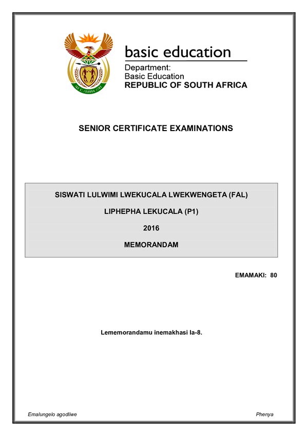 Grade 12 Siswati past paper 2016 – Siswati FAL P1 memo gr12