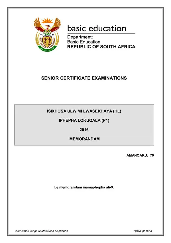 Grade 12 isiXhosa past paper 2016 – IsiXhosa HL P1 memo gr12
