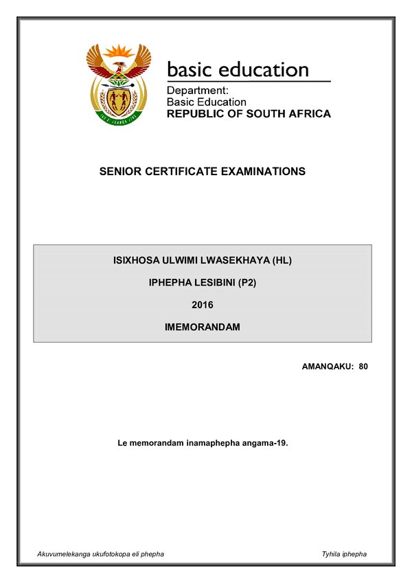 Grade 12 isiXhosa past paper 2016 – IsiXhosa HL P2 memo gr12