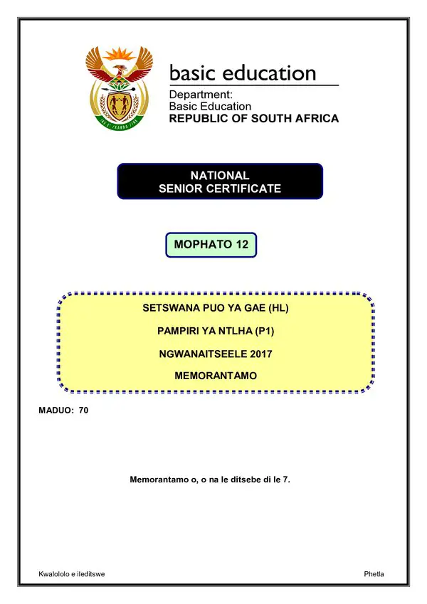 Grade 12 Setswana past paper 2017 – Setswana HL P1 memo