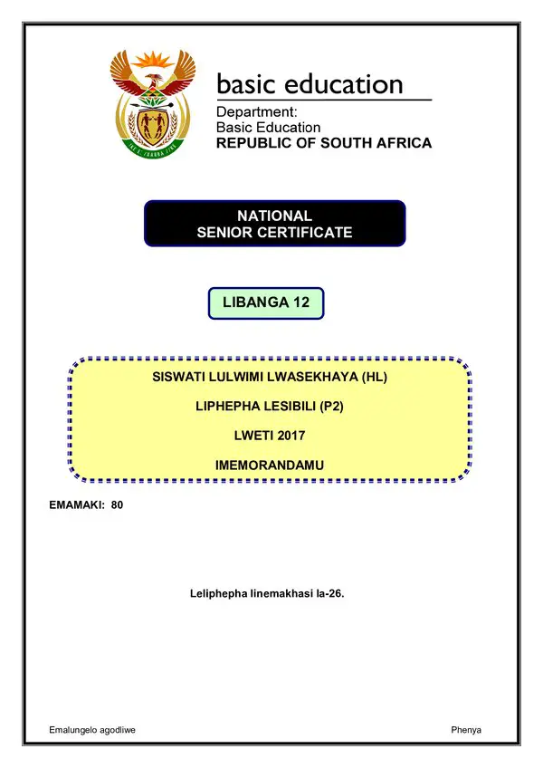 Grade 12 Siswati past paper 2017 – Siswati HL P2 memo