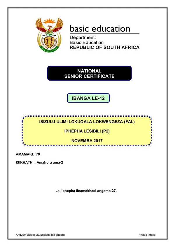 Grade 12 isiZulu past paper 2017 – IsiZulu FAL P2