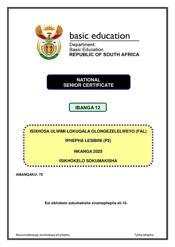 Grade 12 isiXhosa past paper 2025 – IsiXhosa FAL P2 Memo