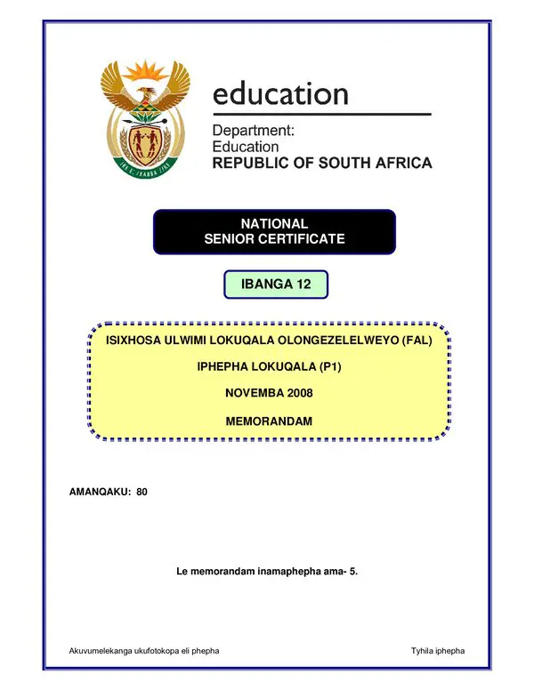 Grade 12 isiXhosa past paper 2008 – IsiXhosa IsXhosa FAL P1 memo