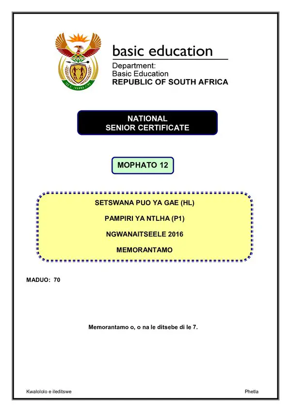 Grade 12 Setswana past paper 2016 – Setswana HL P1 memo