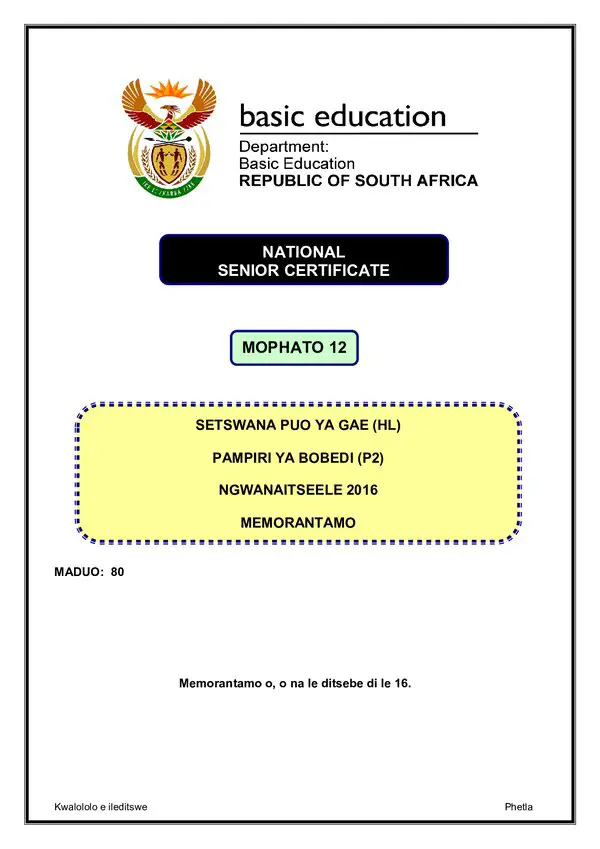 Grade 12 Setswana past paper 2016 – Setswana HL P2 memo