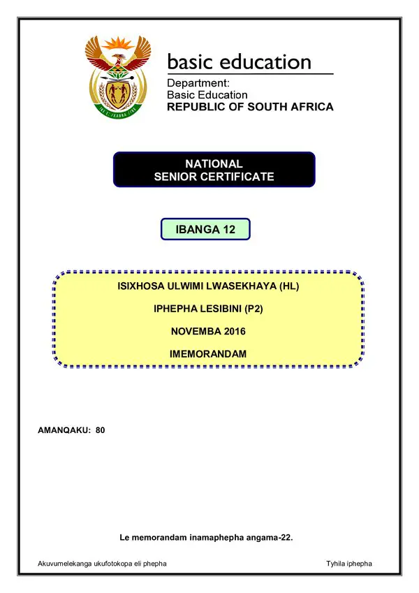Grade 12 isiXhosa past paper 2016 – IsiXhosa HL P2 memo