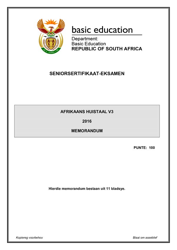 Grade 12 Afrikaans past paper 2016 – Afrikaans HL P3 memo
