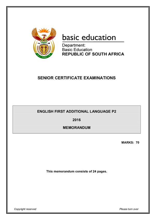 Grade 12 English past paper 2016 – English FAL P2 memo