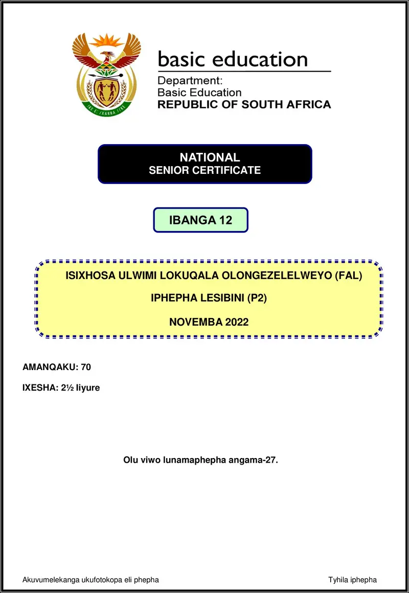 Grade 12 isiXhosa past paper 2022 – isixhosa fal p2 nov 2022 gr12