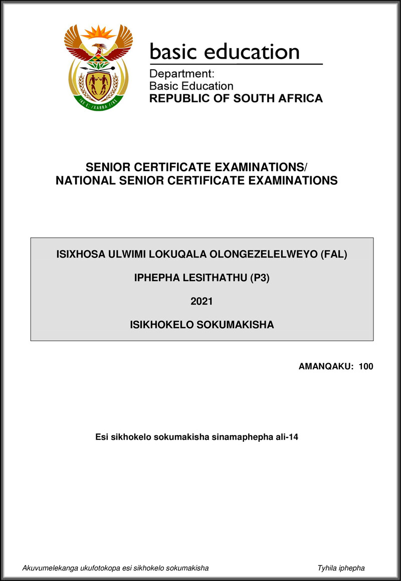 Grade 12 isiXhosa past paper 2021 – isixhosa fal p3 may june 2021 mg gr12