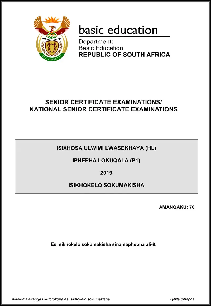 Grade 12 isiXhosa past paper 2019 – isixhosa hl p1 may june 2019 memo gr12