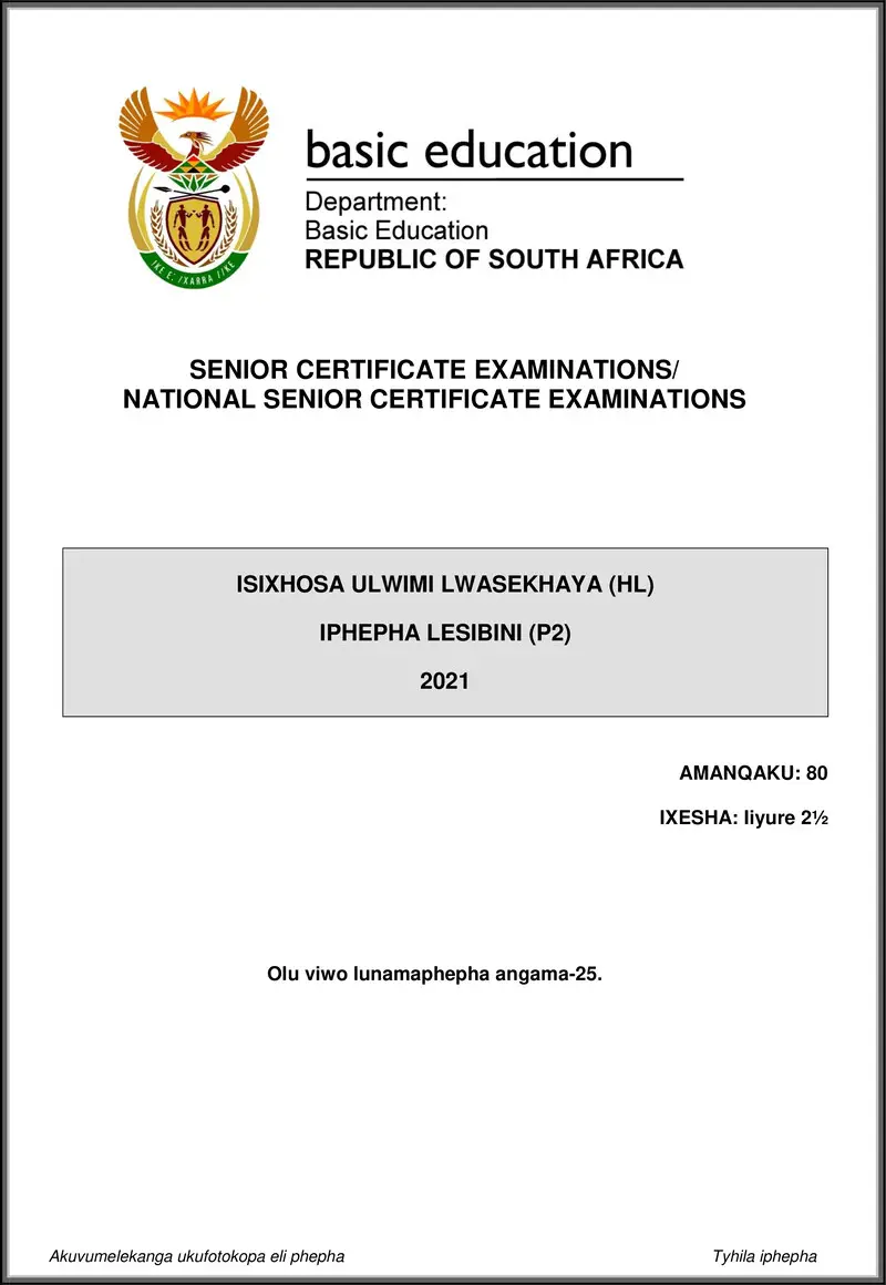 Grade 12 isiXhosa past paper 2021 – isixhosa hl p2 may june 2021 gr12