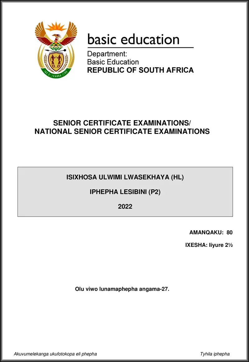 Grade 12 isiXhosa past paper 2022 – isixhosa hl p2 may june 2022 gr12
