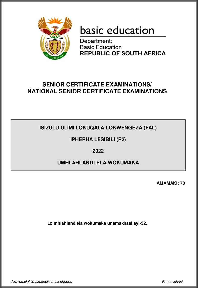 Grade 12 isiZulu past paper 2022 – isizulu fal p2 may june 2022 mg gr12