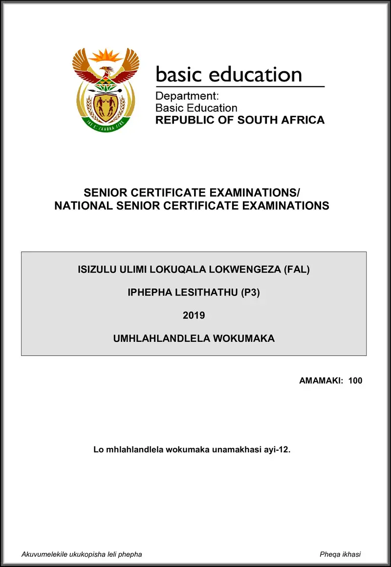 Grade 12 isiZulu past paper 2019 – isizulu fal p3 may june 2019 memo gr12