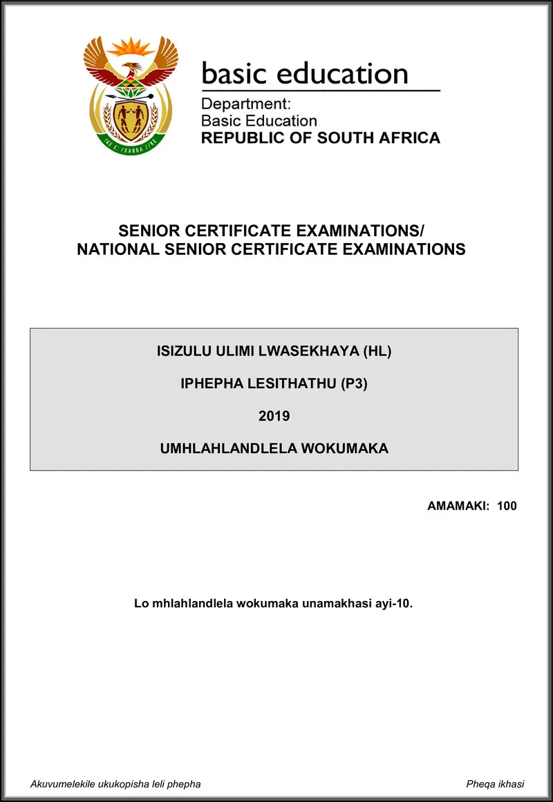 Grade 12 isiZulu past paper 2019 – isizulu hl p3 may june 2019 memo gr12