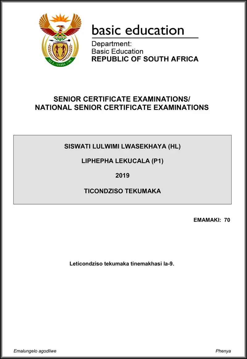 Grade 12 Siswati past paper 2019 – siswati hl p1 may june 2019 memo gr12